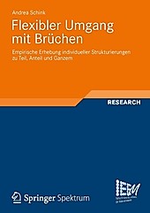 Dortmunder Beiträge zur Entwicklung und Erforschung des Mathematikunterrichts: Flexibler Umgang mit Brüchen - eBook - Andrea Schink,