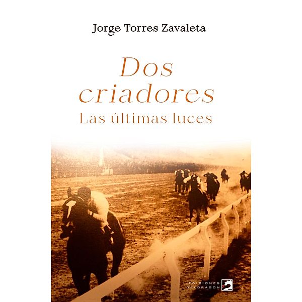 Dos criadores, Jorge Torres Zavaleta