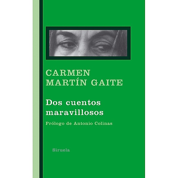 Dos cuentos maravillosos / Libros del Tiempo Bd.285, Carmen Martín Gaite