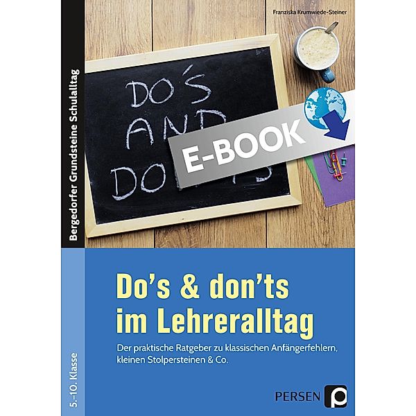 Do's & don'ts im Lehreralltag / Bergedorfer Grundsteine Schulalltag - SEK, Franziska Krumwiede-Steiner