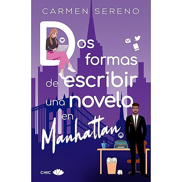 Dos formas de escribir una novela en Manhattan (versión solo texto), Carmen Sereno