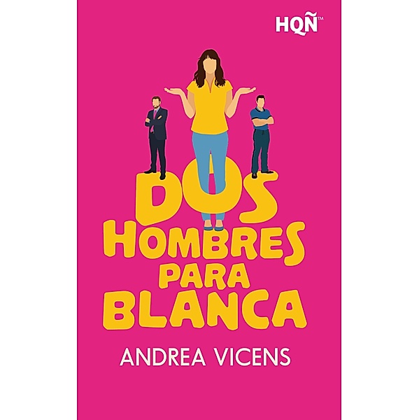 Dos hombres para Blanca, Andrea Vicens