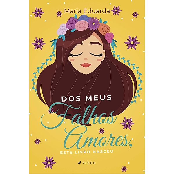 Dos meus falhos amores, este livro nasceu, Maria Eduarda