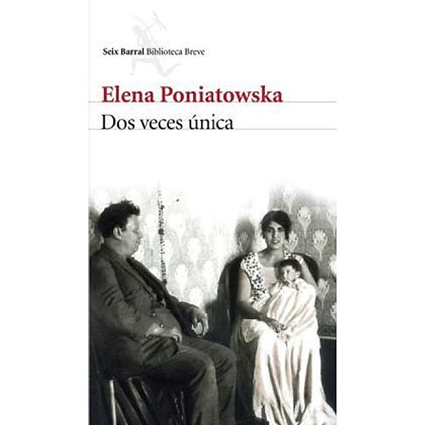 Dos veces única, Elena Poniatowska