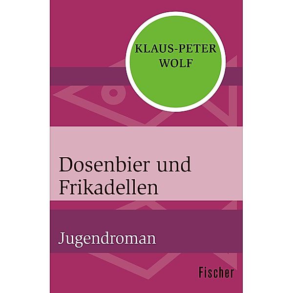 Dosenbier und Frikadellen, Klaus-Peter Wolf