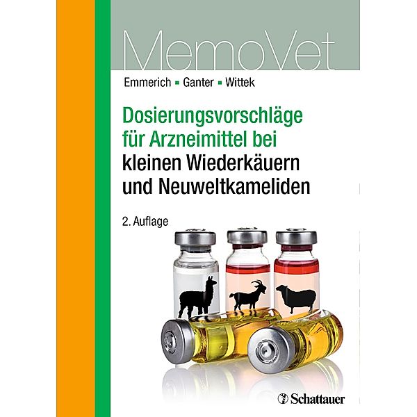 Dosierungsvorschläge für Arzneimittel bei kleinen Wiederkäuern und Neuweltkameliden / DOSVET, Martin Ganter, Thomas Wittek