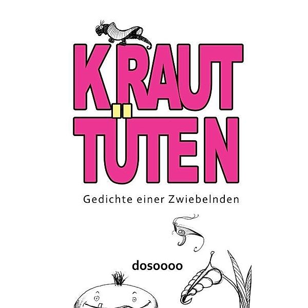 Dosoooo, .: krauttüten, . . Dosoooo