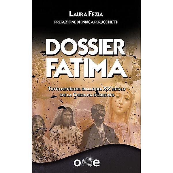 Dossier Fatima / La via dei Libri Eretici, Laura Fezia