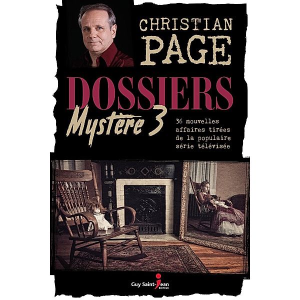 Dossiers Mystere 3 / Guy Saint-Jean Editeur, Page Christian Page