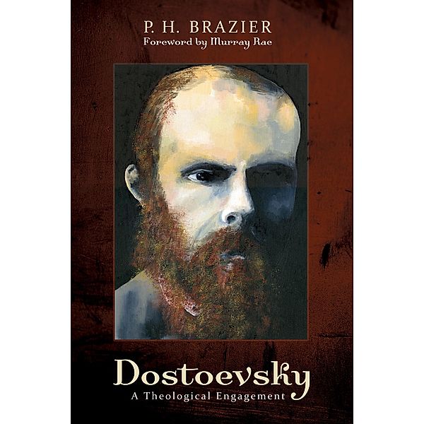 Dostoevsky, P. H. Brazier