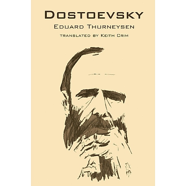 Dostoevsky, Eduard Thurneysen