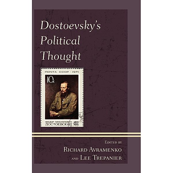 Dostoevsky's Political Thought