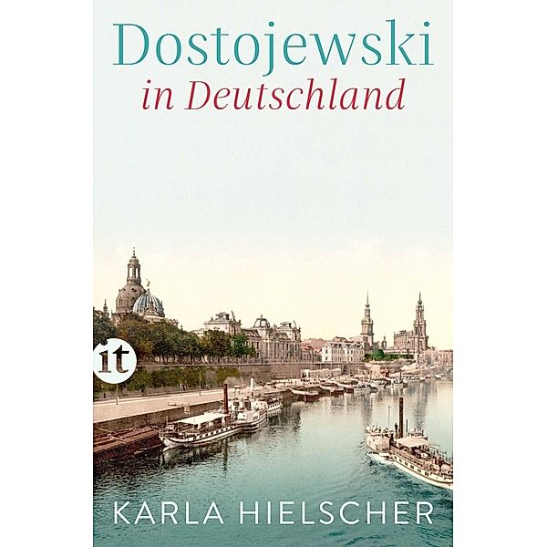 Dostojewski in Deutschland, Karla Hielscher