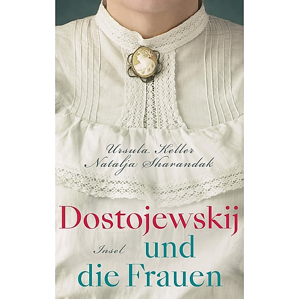Dostojewskij und die Frauen, Ursula Keller, Natalja Sharandak