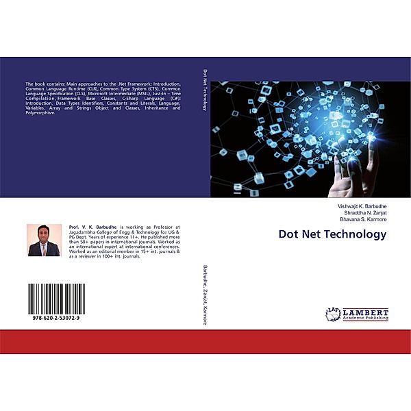 Dot Net Technology, Vishwajit K. Barbudhe, Shraddha N. Zanjat, Bhavana S. Karmore