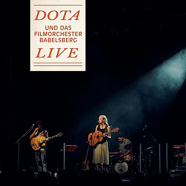 Dota Und Das Filmorchester Babelsberg Live, Dota