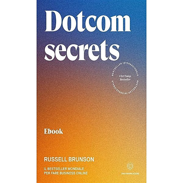 Dotcom secrets, Russell Brunson