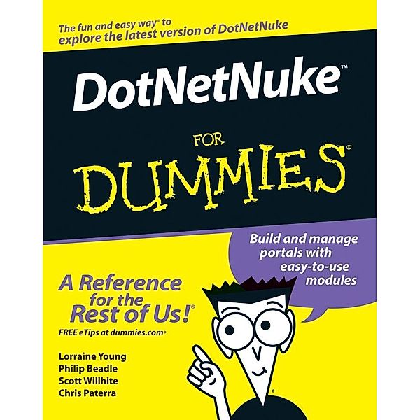 DotNetNuke For Dummies, Lorraine Young, Philip Beadle, Scott Willhite, Chris Paterra
