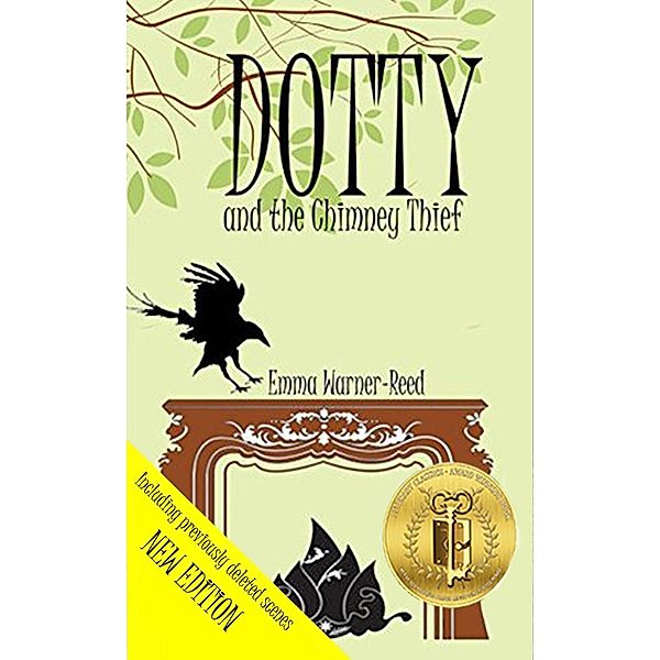 DOTTY and the Chimney Thief (The DOTTY Series, #2) / The DOTTY Series, Emma Warner-Reed