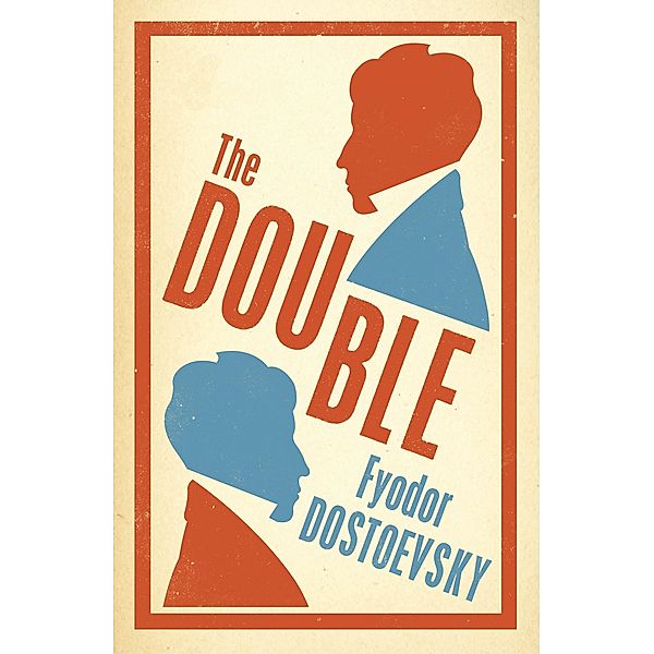 Double, Fyodor Dostoevsky