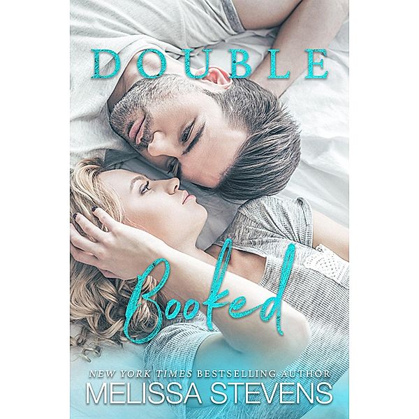 Double Booked, Melissa Stevens