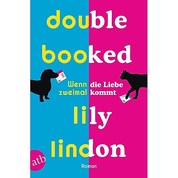 Double Booked - Wenn die Liebe zweimal kommt, Lily Lindon