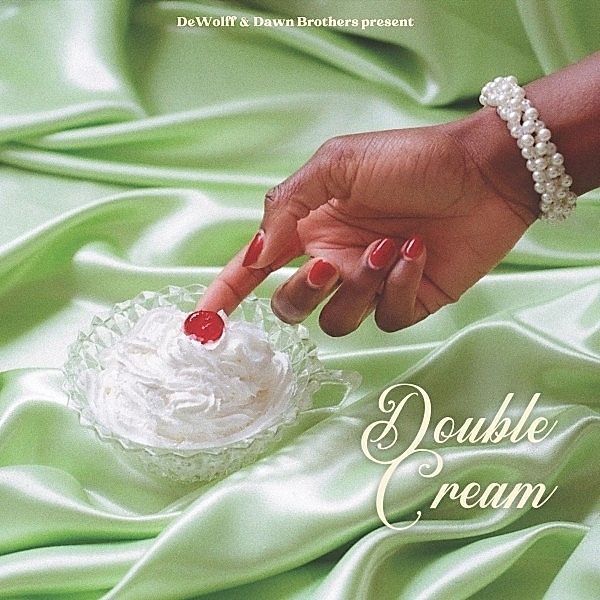 Double Cream (Vinyl), Dewolff