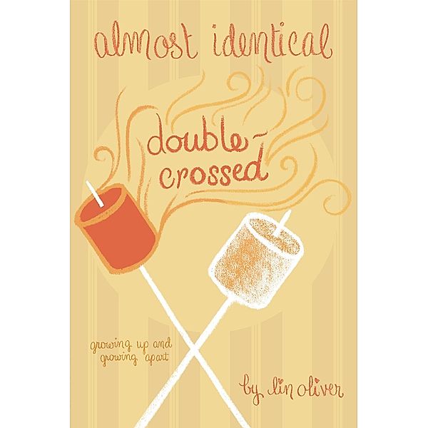 Double-Crossed #3 / Almost Identical Bd.3, Lin Oliver