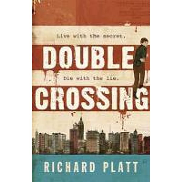 Double Crossing, Richard Platt