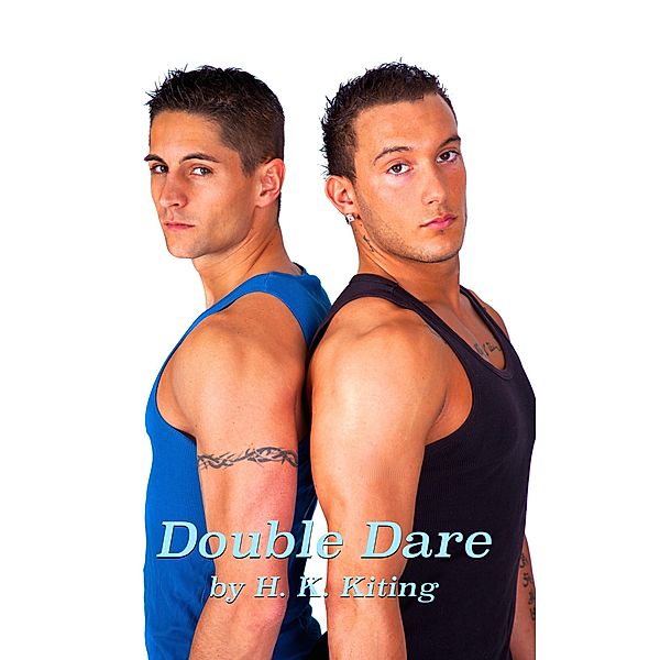 Double Dare, H. K. Kiting