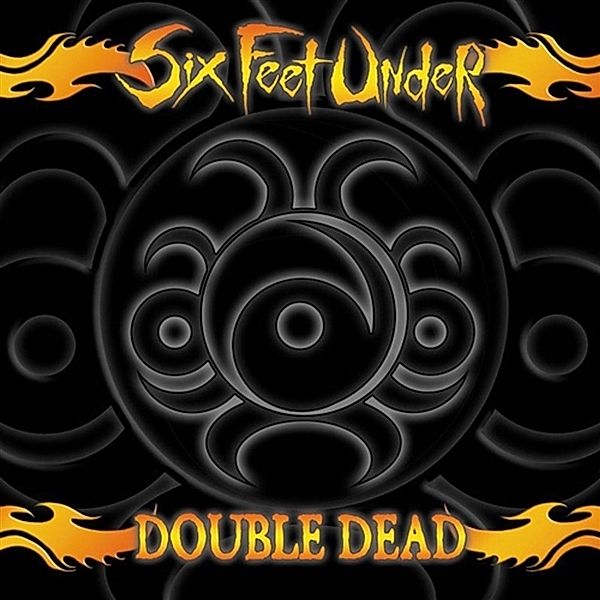 Double Dead Redux (Splatter Vinyl), Six Feet Under