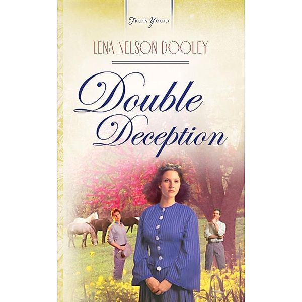 Double Deception, Lena Nelson Dooley