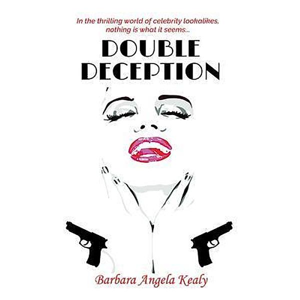Double Deception, Barbara Angela Kealy