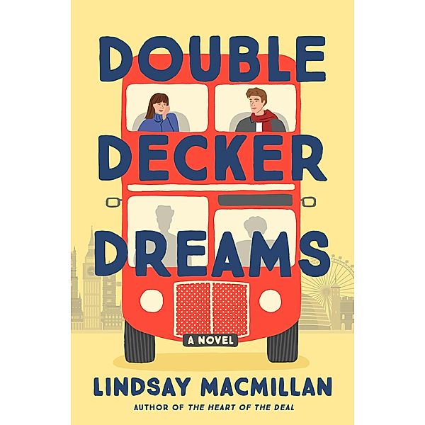 Double-Decker Dreams, Lindsay Macmillan