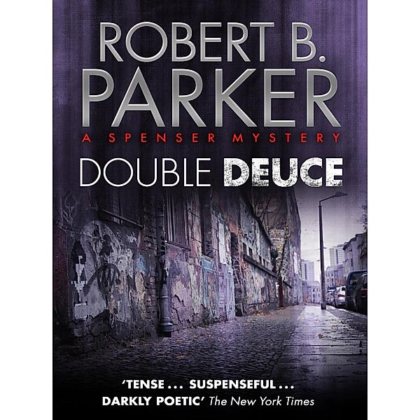 Double Deuce (A Spenser Mystery), Robert B. Parker