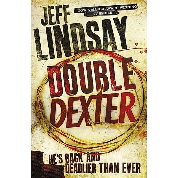 Double Dexter, Jeff Lindsay