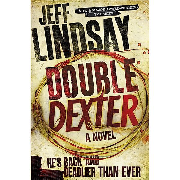 Double Dexter / DEXTER Bd.6, Jeff Lindsay