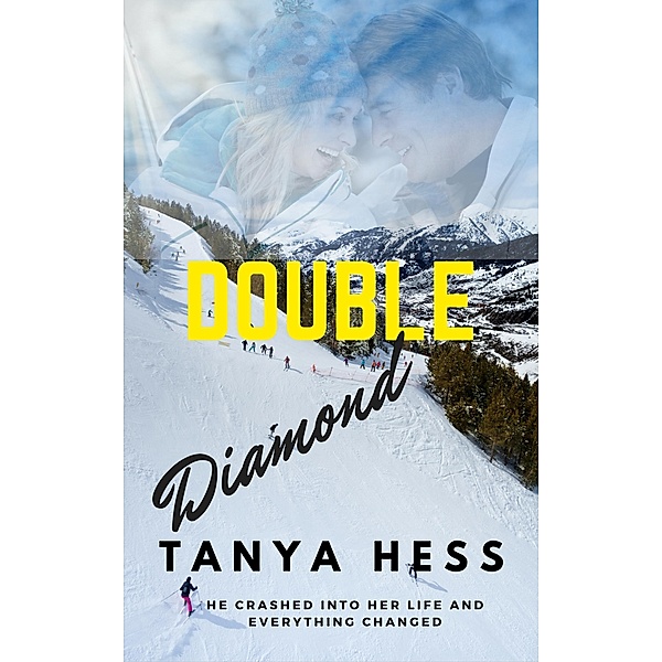 Double Diamond, Tanya Hess