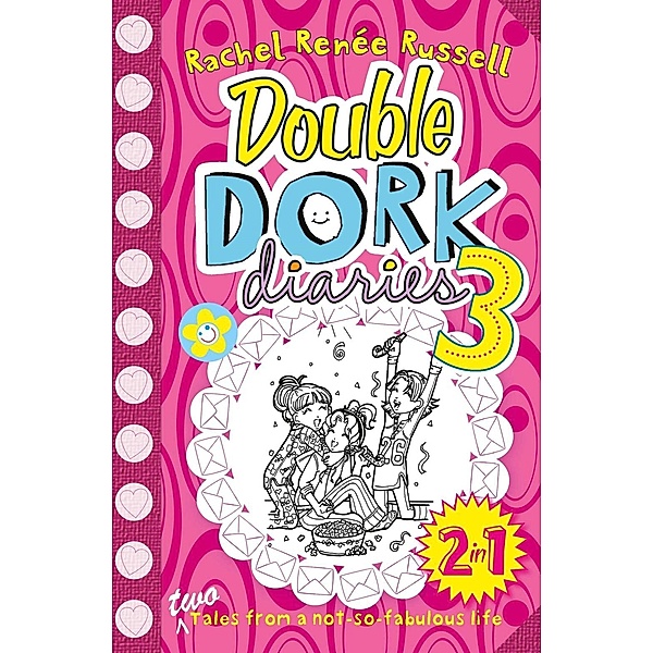 Double Dork Diaries #3 / Dork Diaries (english), Rachel Renee Russell