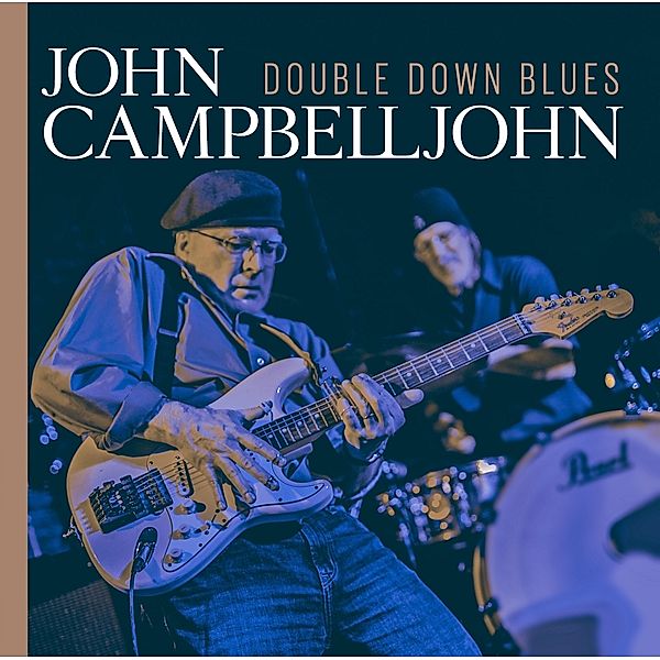 DOUBLE DOWN BLUES, John Campbelljohn