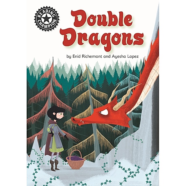 Double Dragons / Reading Champion Bd.3, Enid Richemont