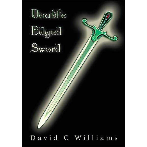 Double Edged Sword, David C Williams