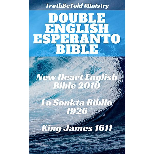 Double English Esperanto Bible / Parallel Bible Halseth Bd.52, Ludwik Lejzer Zamenhof