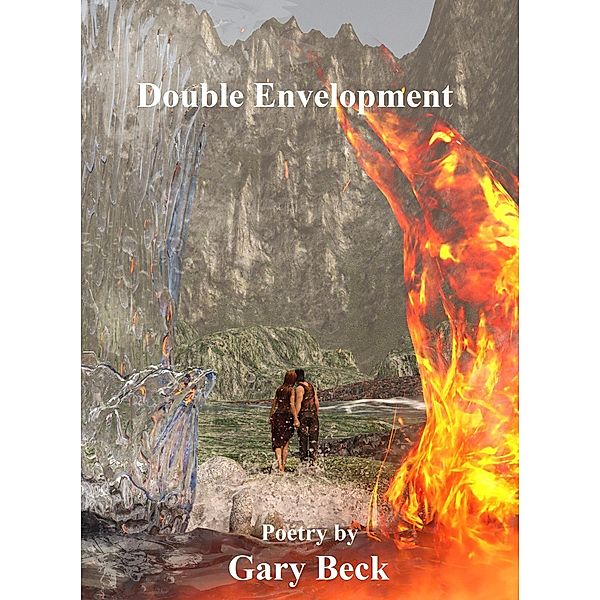 Double Envelopment, Gary Beck