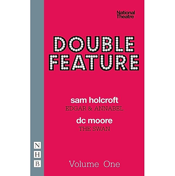 Double Feature: One (NHB Modern Plays), Sam Holcroft