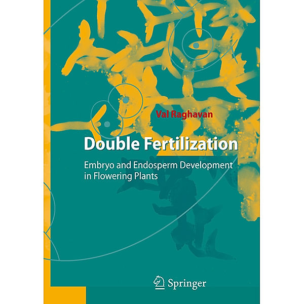 Double Fertilization, Val Raghavan