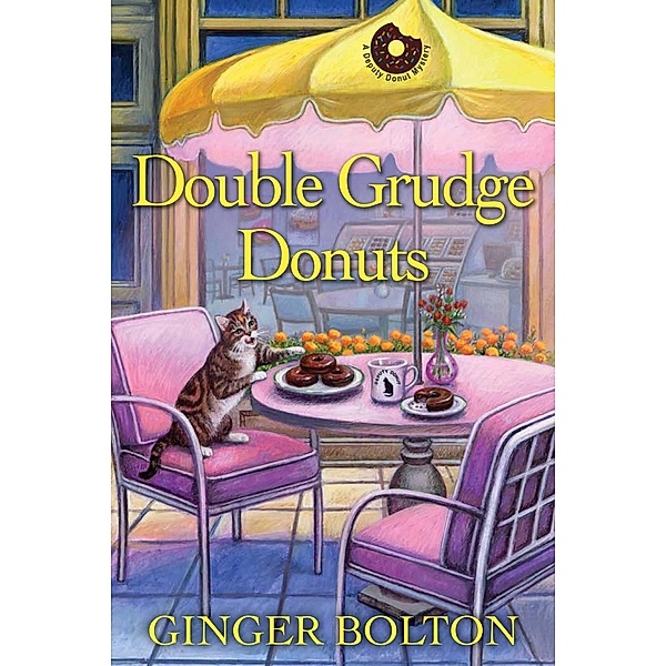 Double Grudge Donuts / A Deputy Donut Mystery Bd.8, Ginger Bolton