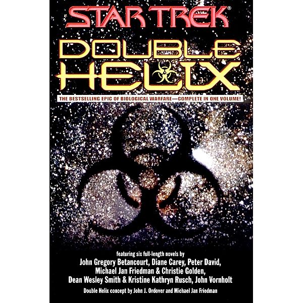 Double Helix Omnibus / Star Trek, John Gregory Betancourt, Peter David, Esther Friesner, Diane Carey, Dean Wesley Smith, Kristine Kathryn Rusch, Christie Golden, Michael Jan Friedman