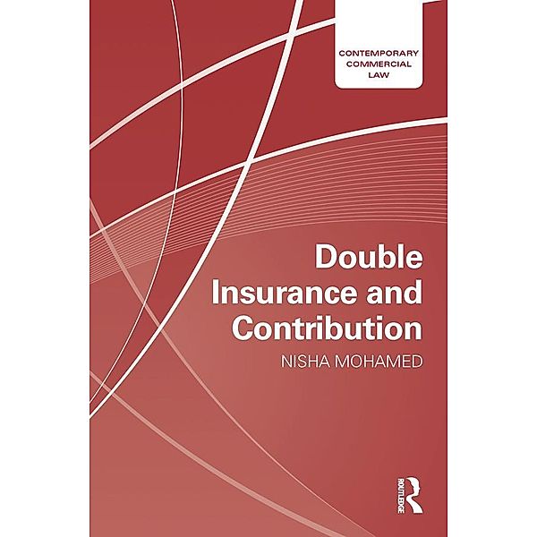 Double Insurance and Contribution, Nisha Mohamed