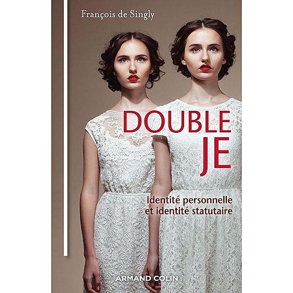 Double je / Individu et Société, François de Singly